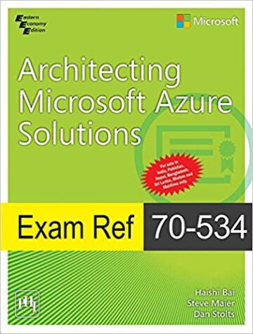 Architecting Microsoft Azure Solutions Exam Ref 70-534