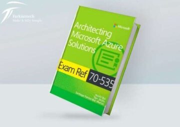 ۷۰-۵۳۵ Architecting Microsoft Azure Solutions