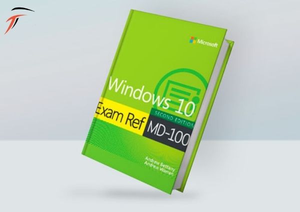 Windows 10 Exam Ref MD-100