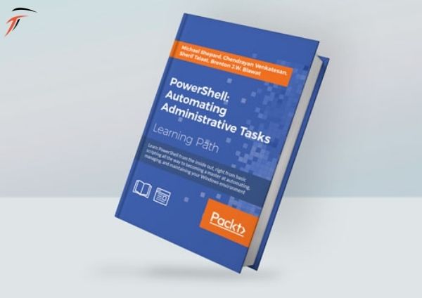 PowerShell: Automating Administrative book