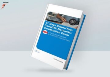 31Days Before Your CompTIA Network+ Certification Exam N10-006 Certification